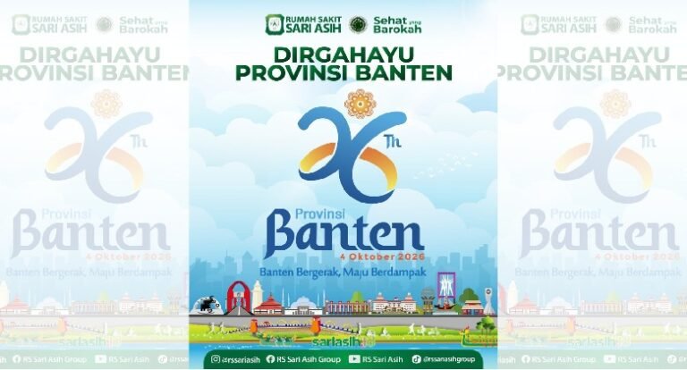 26 Tahun Banten, RS Sari Asih Group Jadi Bagian Perjalanan Melayani Kesehatan Warga